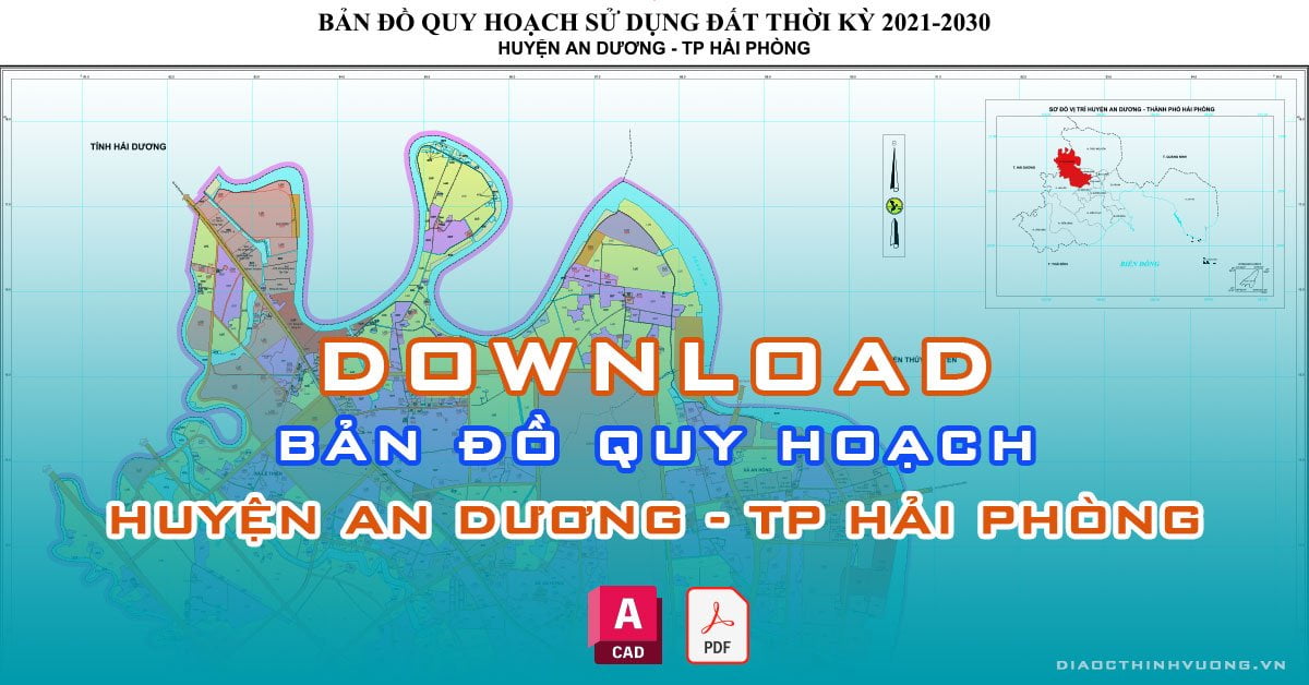 Download bản đồ quy hoạch huyện An Dương, TP Hải Phòng [PDF/CAD] mới nhất