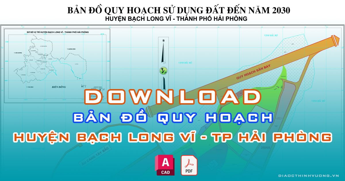 Download bản đồ quy hoạch huyện Bạch Long Vĩ, TP Hải Phòng [PDF/CAD] mới nhất