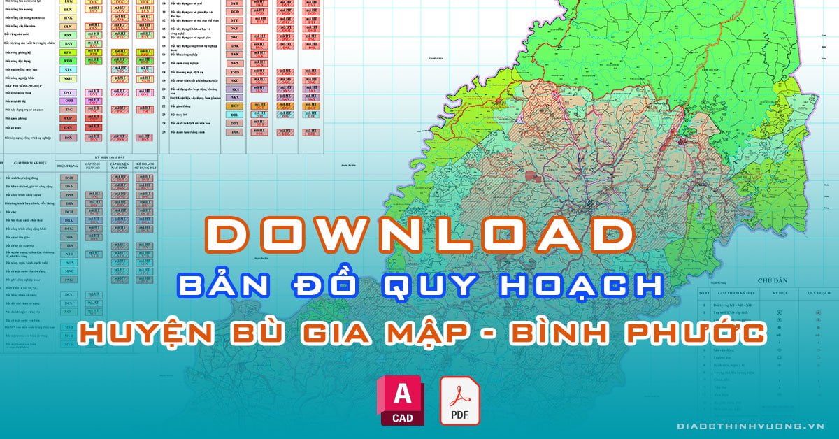 Download bản đồ quy hoạch huyện Bù Gia Mập, Bình Phước [PDF/CAD] mới nhất