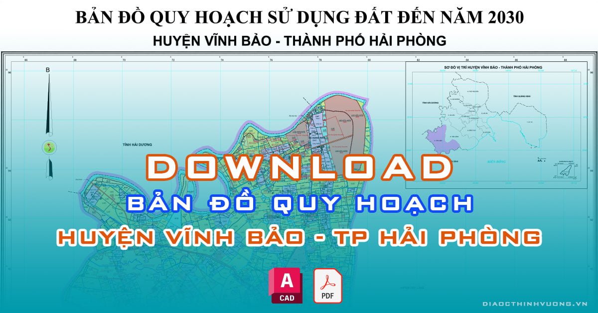 Download bản đồ quy hoạch huyện Vĩnh Bảo, TP Hải Phòng [PDF/CAD] mới nhất